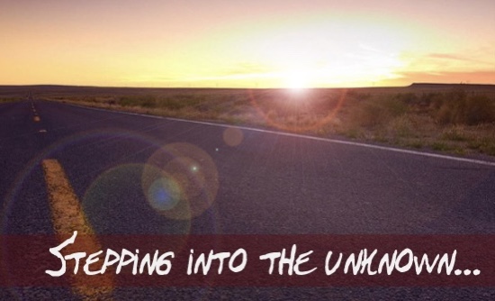 Stepping Into the&nbsp;Unknown