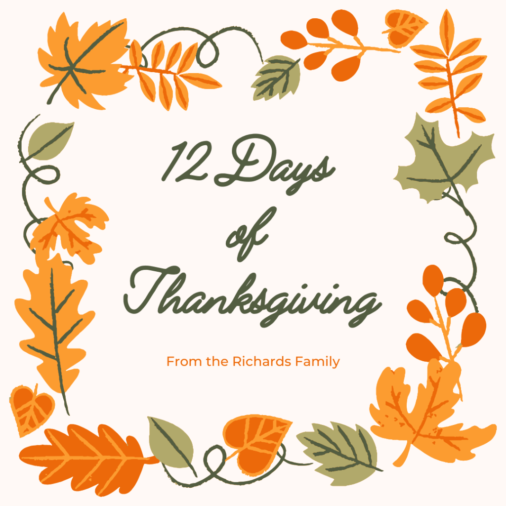 The 12 Days of Thanksgiving: A Tradition Filled With Giggles &&nbsp;Creativity